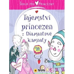 Škola pro princezny - Tajemství princezen z Diamantové komnaty