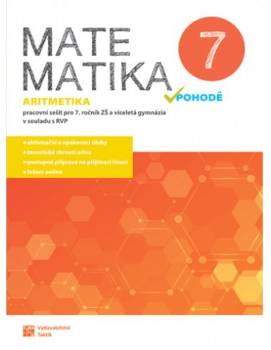 Matematika v pohodě 7 - Aritmetika - Pracovní sešit  - učebnice