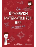 84 úžasných matematických her