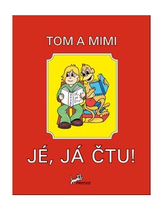Tom a Mimi - Jé, já čtu! Prodos spol.s r.o.