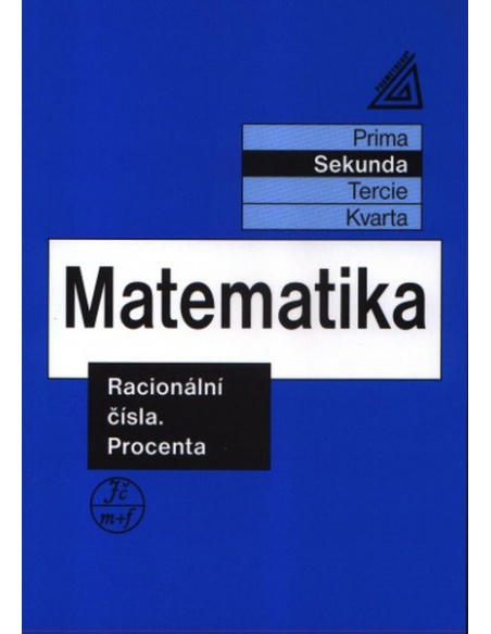 Matematika - Sekunda: Racionální čísla, procenta