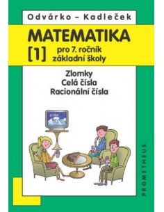 Matematika 7. r. ZŠ 1. díl - Zlomky. Celá čísla. Racionální čísla