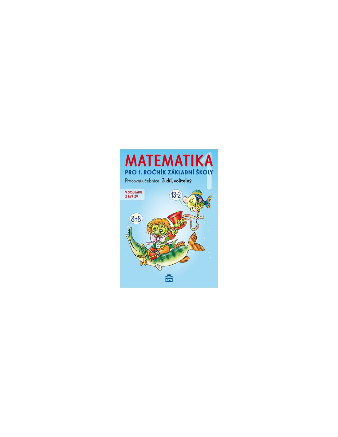 Matematika 1 Pro Z 3 D l Pracovn U ebnice Matematika 1 Pro Z 3 D l Pracovn U ebnice