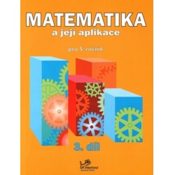 Matematika a její aplikace 5. ročník, 3.