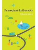 Pravopisné križovatky - vybrané slová