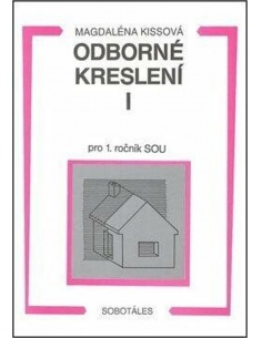 Odborné kreslení I pro 1. ročník SOU  - učebnice do školy