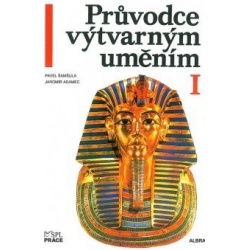 Průvodce výtvarným uměním I  - učebnice do školy