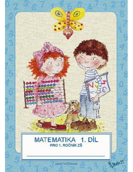 Matematika pro 1.třídu ZŠ 1.díl