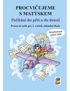 Procvičujeme s Matýskem - Počítání do pěti a desíti NNS -