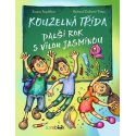 Kouzelná třída - další rok s vílou Jasmínou