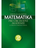 Matematika pro obchodní akademie 2