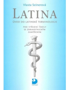 Latina pro SŠ se zdravotnickým zaměřením - Úvod do latinské terminologie