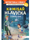 Komisař Hlavička a zločin v lese  pro 3. ročník