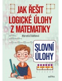 Slovní úlohy - Jak řešit logické úlohy z matematiky