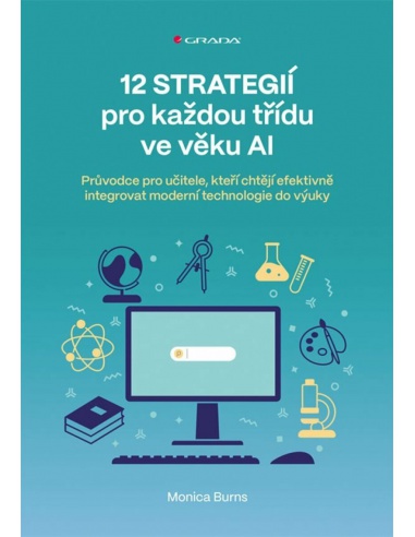12 strategií pro každou třídu ve věku AI  - učebnice do školy