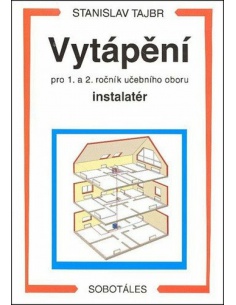 Vytápění pro 1. a 2. ročník učební obor instalatér  - učebnice