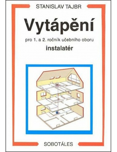 Vytápění pro 1. a 2. ročník učební obor instalatér  - učebnice