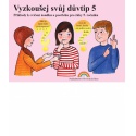 Vyzkoušej svůj důvtip 5