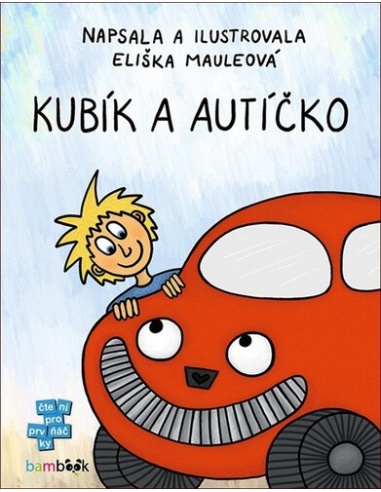 Kubík a autíčko  - učebnice do školy