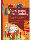 Mezi námi předškoláky pro děti od 5 do 7 let