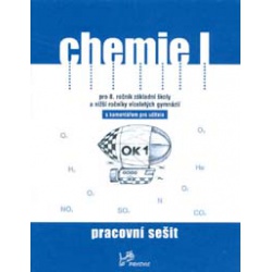 Chemie I - pracovní sešit s komentářem  - učebnice do školy