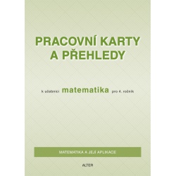 Pracovní karty a přehledy k učebnice Matematika pro 4.