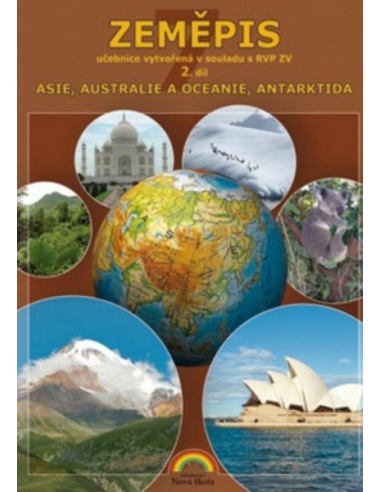 Zeměpis 7. r. 2. díl - Asie, Austrálie a Oceánie, Antarktida