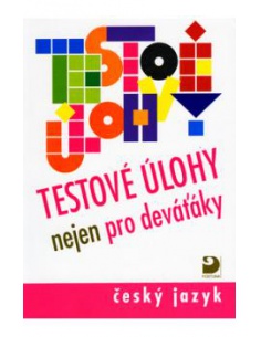 Testové úlohy nejen pro deváťáky - studijní předpoklady  -