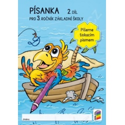PÍŠEME TISKACÍM PÍSMEM Písanka 3, 2. 