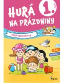 Hurá na prázdniny 1. ročník