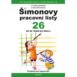 Šimonovy pracovní listy 26 - Už se těším do školy  - učebnice