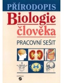 Přírodopis Biologie člověka - pracovní sešit