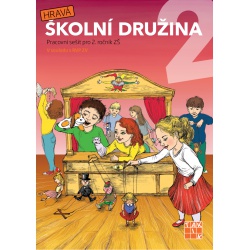 Hravá školní družina 2 - pracovní sešit  - učebnice do školy