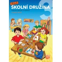 Hravá školní družina 3 - pracovní sešit