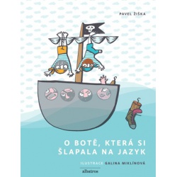 O botě, která si šlapala na jazyk  - učebnice do školy