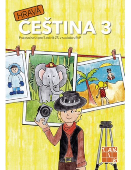 Hravá čeština 3 - Pracovní sešit pro 3. ročník ZŠ