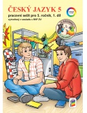 Český jazyk 5 1. díl PS s Rozinkou a Oskarem