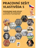 Vlastivěda 5 - Poznáváme naše dějiny - pracovní sešit