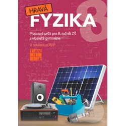Hravá fyzika 8 - pracovní sešit  - učebnice do školy