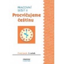 Procvičujeme češtinu 3 - pracovní sešit II