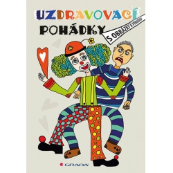 Uzdravovací pohádky  - učebnice do školy