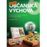 Pracovní sešity občanské výchovy otevírají žákům cestu k praktickému využití znalostí získaných ve škole i v jejich životě.