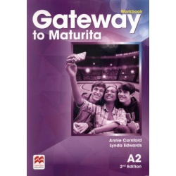 Gateway to Maturita 2nd A2 - Workbook  - učebnice do školy