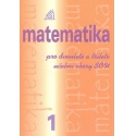 Matematika pro dvouleté a tříleté učební obory SOU 1.díl