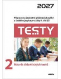 Testy z českého jazyka 2 Nácvik didaktických testů 2027