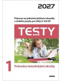 Testy z českého jazyka 1 Průvodce tematickými okruhy 2027