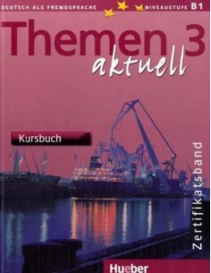 Themen aktuell 3 Zertifikatsband Kursbuch (učebnice)