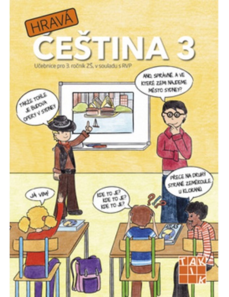 Hravá čeština 3 - Učebnice pro 3. ročník ZŠ