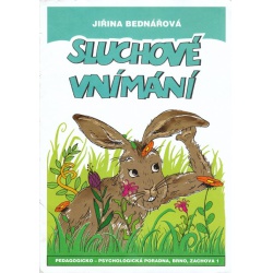 Sluchové vnímání - J. Bednářová  - učebnice do školy