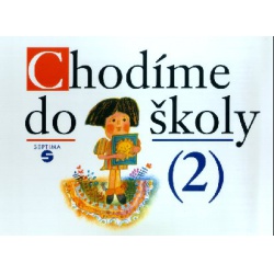 Chodíme do školy 2  - učebnice do školy